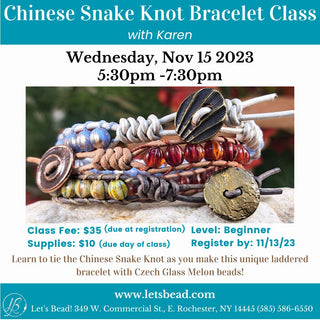 Class listing for Chinese Snake Knot bracelet class.