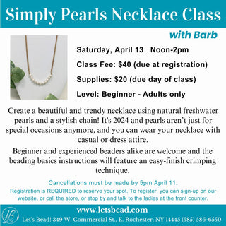 Class information for Simply Pearls Neckalce Class.